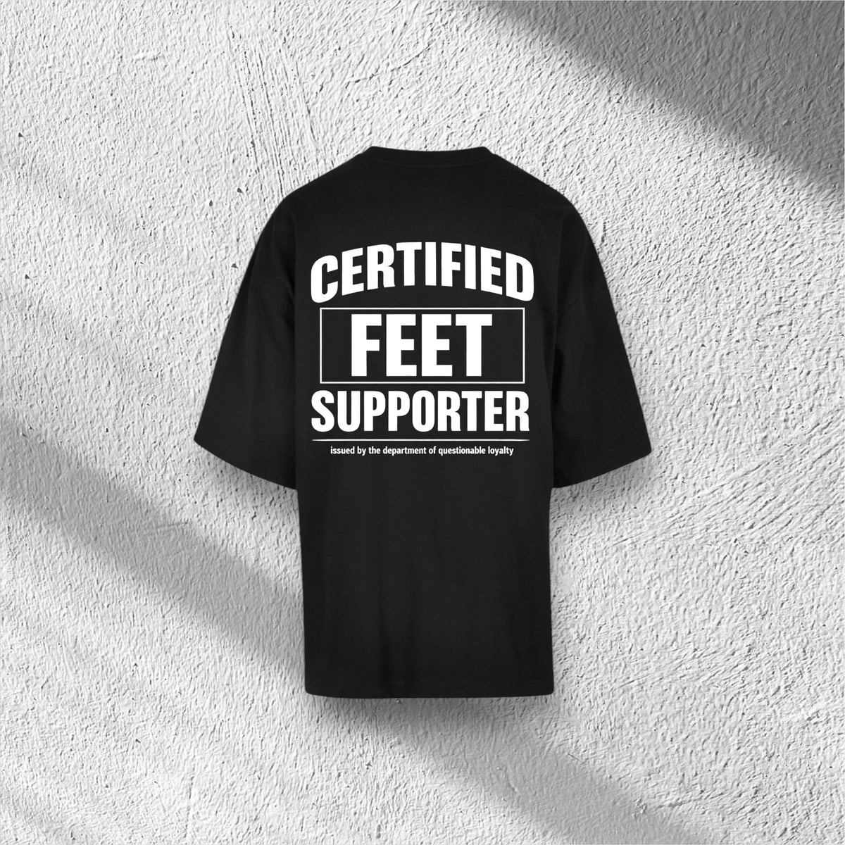 Feet Supporter | Huge Tee