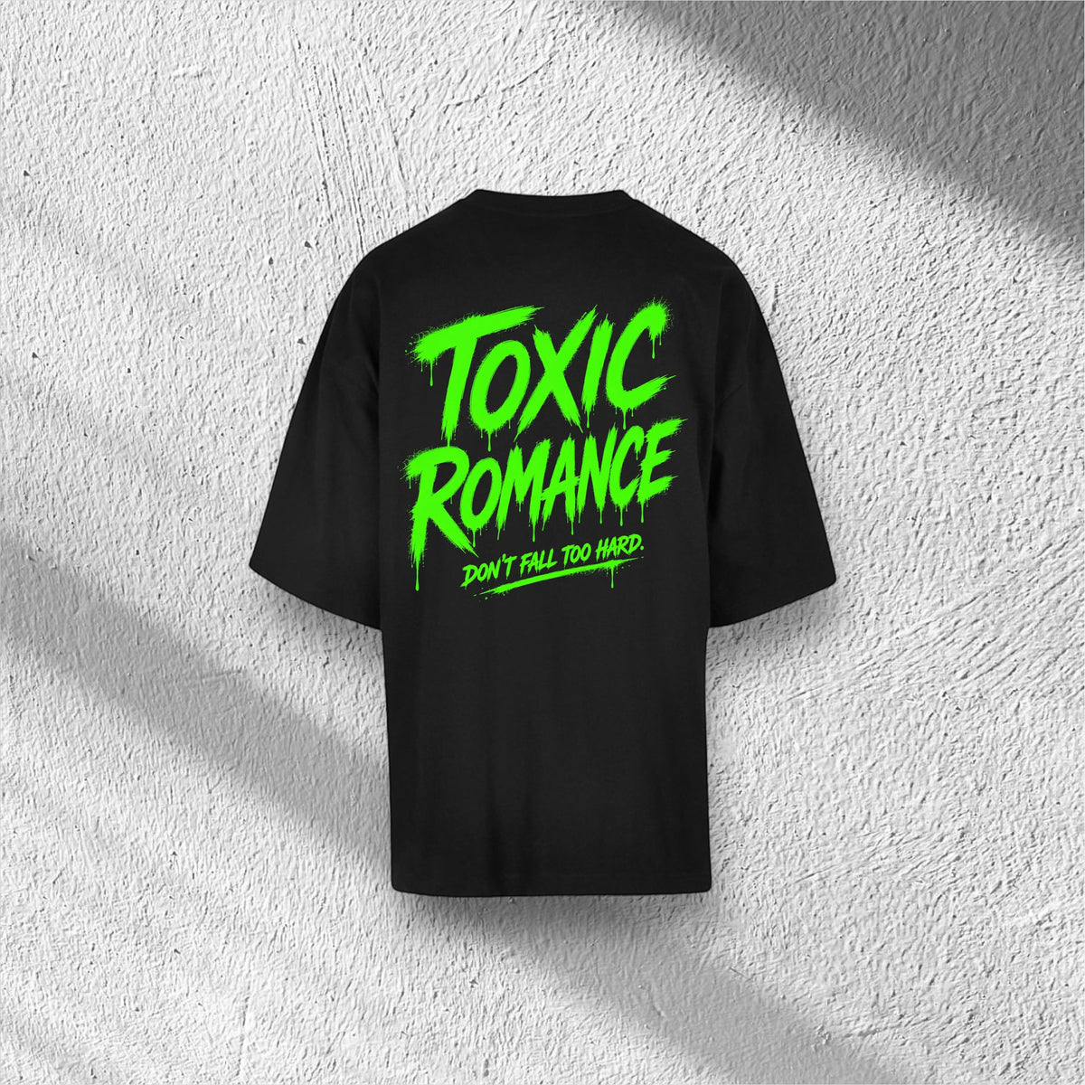 Toxic Romance | Huge Tee