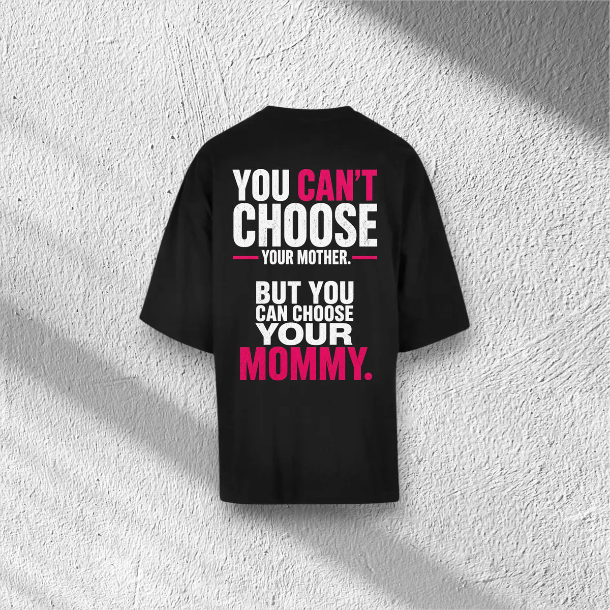 Mommy | Huge Tee