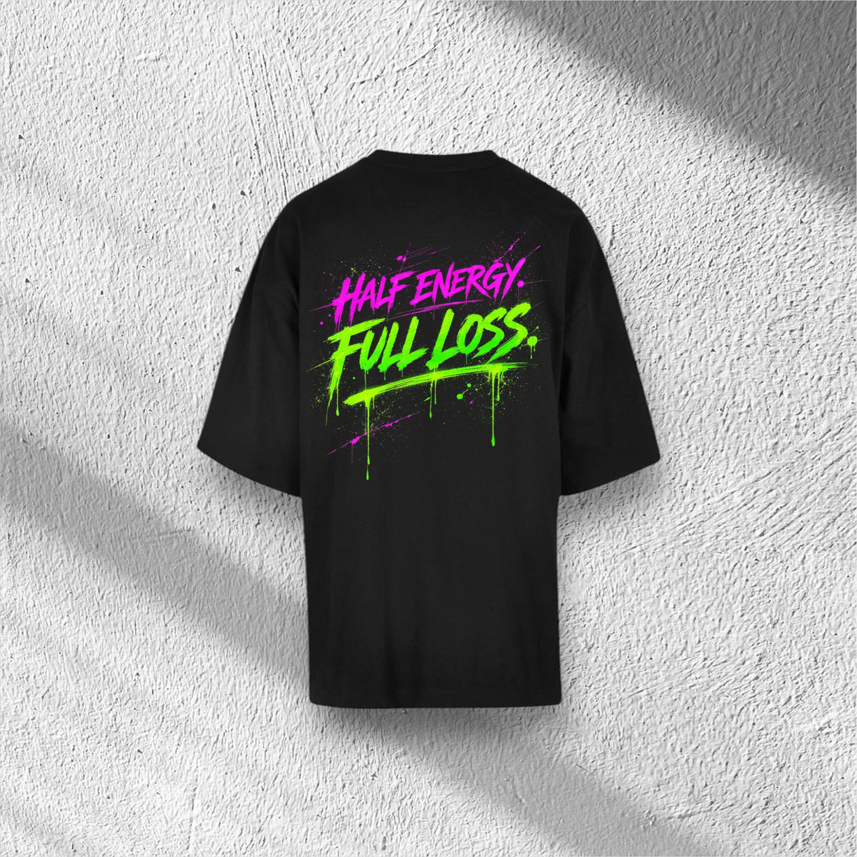 Full Loss | Huge Tee