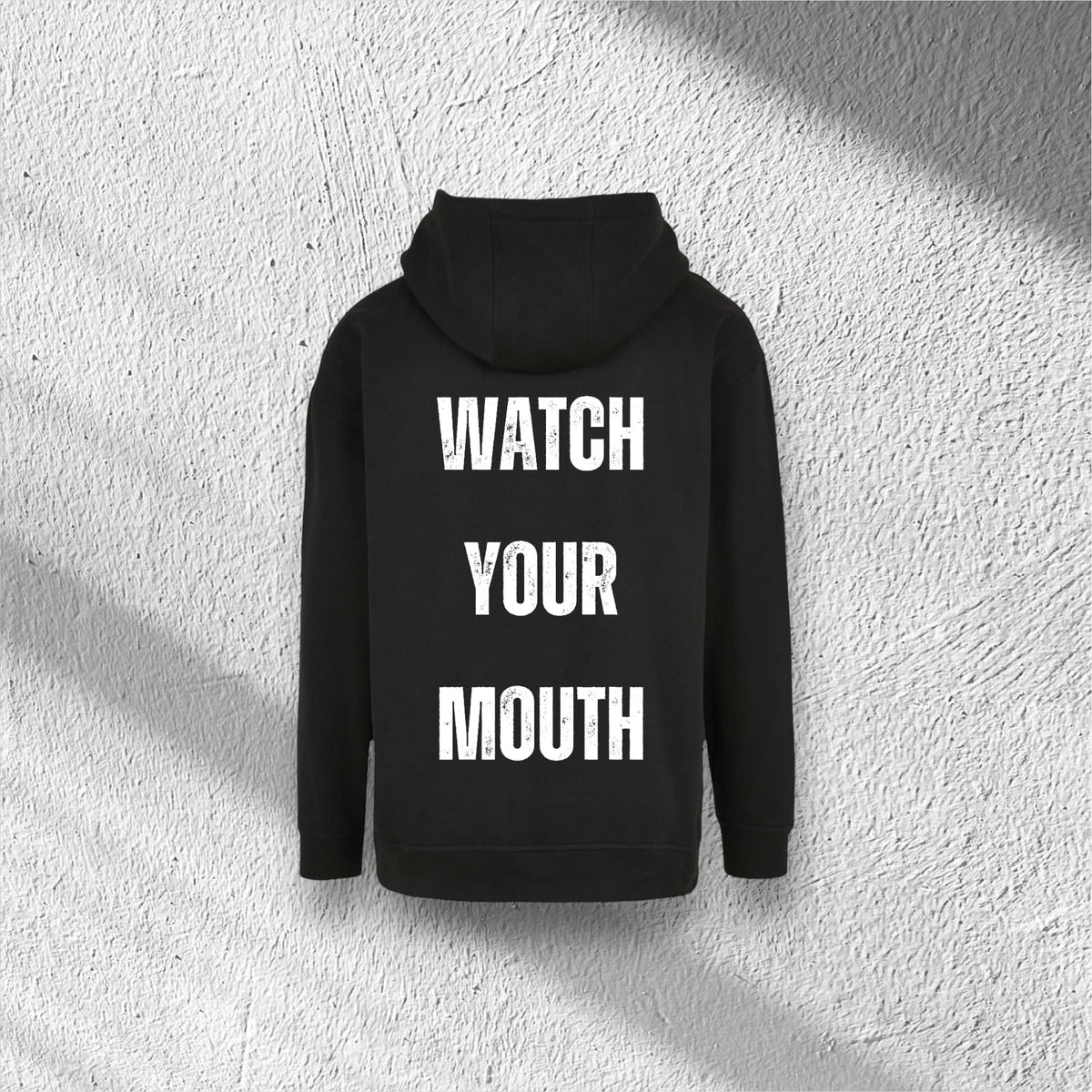 Watch Your Mouth | Oversized Cut On Sleeve Hoody