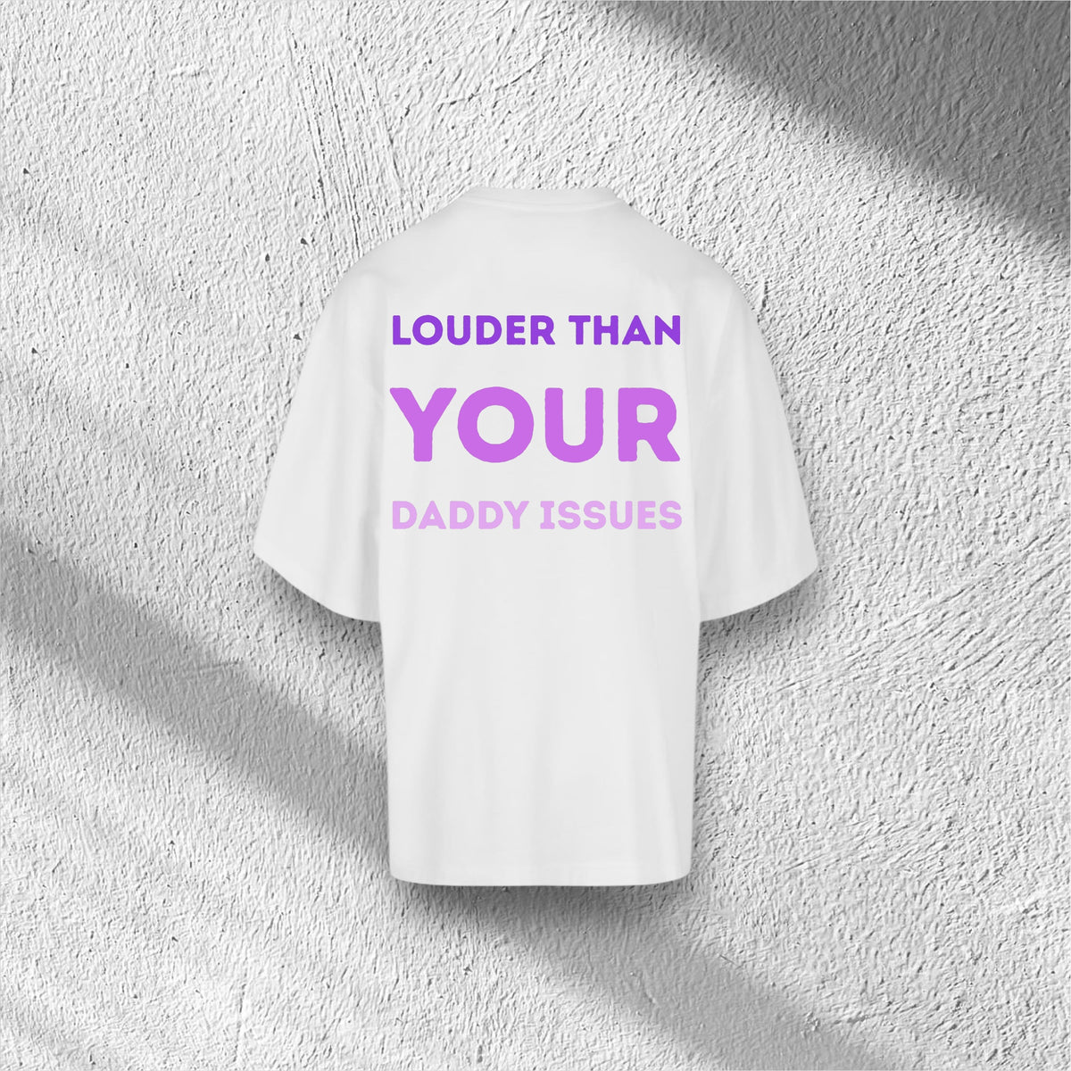 Daddy Issues | Huge Tee